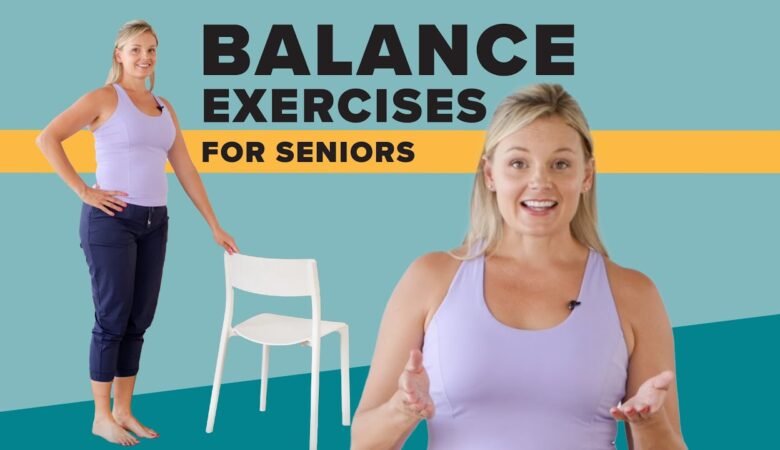 10 Best Balance Exercises for Seniors to Restore Stability and Reduce Fall Risk